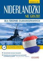Niderlandzki nie gryzie! dla śred. zaaw.. Autor: MAGDALENA DONDEROWICZ. SmakLiter.pl Okładka książki Niderlandzki nie gryzie! dla śred. zaaw.