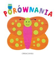 Obracanka. Porównania. Autor: Opracowanie zbiorowe. SmakLiter.pl Okładka książki Obracanka. Porównania