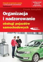 Organizacja i nadzor. obsługi pojazdów sam. WKŁ. Autor: Urszula Jastrzębska. SmakLiter.pl Okładka książki Organizacja i nadzor. obsługi pojazdów sam. WKŁ