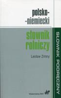 Polsko-niemiecki słownik rolniczy. Autor: Zimny Lesław. SmakLiter.pl Okładka książki Polsko-niemiecki słownik rolniczy
