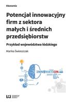 Okładka książki Potencjał innowacyjny firm z sektora małych i średnich przedsiębiorstw