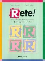 Rete Parte B podr.. Autor: Marco Mezzadri, Paolo E. Balboni. SmakLiter.pl Okładka książki Rete Parte B podr.