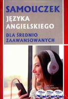 Samouczek j. angielskiego dla śred. zaaw. + 3 CD. Autor: Olszewska Dorota Olga. SmakLiter.pl Okładka książki Samouczek j. angielskiego dla śred. zaaw. + 3 CD