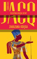 Śledztwa księcia Setny Tom2 Zakazana księga. Autor: Jacq Christian. SmakLiter.pl Okładka książki Śledztwa księcia Setny Tom2 Zakazana księga