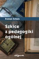 Okładka książki Szkice z pedagogiki ogólnej