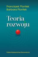 Teoria rozwoju. Autor: Piontek Franciszek, Piontek Barbara. SmakLiter.pl Okładka książki Teoria rozwoju