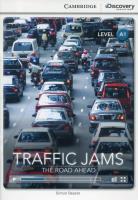 Traffic Jams: The Road Ahead Beginning Book with Online Access. Autor: Beaver Simon. SmakLiter.pl Okładka książki Traffic Jams: The Road Ahead Beginning Book with Online Access