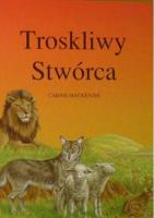 Troskliwy Stwórca. Autor: Mackenzie Carine. SmakLiter.pl Okładka książki Troskliwy Stwórca
