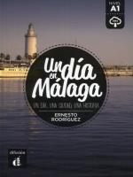 Un dia en Malaga. Autor: Rodriguez Ernesto. SmakLiter.pl Okładka książki Un dia en Malaga