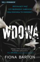 Wdowa. Autor: Barton Fiona. SmakLiter.pl Okładka książki Wdowa