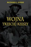 Wojna Trzeciej Rzeszy. Autor: Evans Richard J.. SmakLiter.pl Okładka książki Wojna Trzeciej Rzeszy