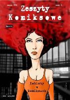 Zeszyty komiksowe 3 Kobiety w komiksach. Autor: Praca zbiorowa. SmakLiter.pl Okładka książki Zeszyty komiksowe 3 Kobiety w komiksach