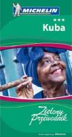 Zielony przewodnik- Kuba. Autor: Opracowanie zbiorowe. SmakLiter.pl Okładka książki Zielony przewodnik- Kuba