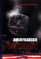 Amerykańskie wstrząsy. Autor: Eliza Sarnacka-Mahoney. SmakLiter.pl Okładka książki Amerykańskie wstrząsy