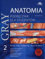 Anatomia Gray Podręcznik dla studentów Tom 2. Autor: Drake Richard L., A.Wayne Vogl, Mitchell Adam W.M.. SmakLiter.pl Okładka książki Anatomia Gray Podręcznik dla studentów Tom 2