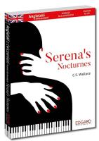 Angielski Powieść dla dorosłych z ćwiczeniami Serena's Noctu. Autor: C.S. Wallace. SmakLiter.pl Okładka książki Angielski Powieść dla dorosłych z ćwiczeniami Serena's Noctu
