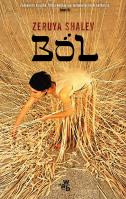 Ból. Autor: Shalev Zeruya. SmakLiter.pl Okładka książki Ból