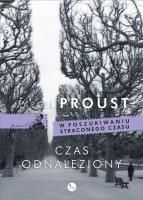 Czas odnaleziony. Autor: Proust Marcel. SmakLiter.pl Okładka książki Czas odnaleziony