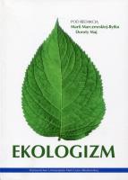 Ekologizm. Autor: Maria Marczewska-Rytko (red.). SmakLiter.pl Okładka książki Ekologizm