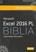 Excel 2016 PL Biblia. Autor: Walkenbach John. SmakLiter.pl Okładka książki Excel 2016 PL Biblia