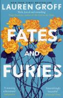 Fates and Furies. Autor: Groff Lauren. SmakLiter.pl Okładka książki Fates and Furies