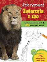 Jak rysować Zwierzęta w zoo. Autor: Robbin Cuddy. SmakLiter.pl Okładka książki Jak rysować Zwierzęta w zoo