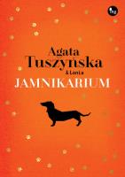 Jamnikarium. Autor: Agata Tuszyńska. SmakLiter.pl Okładka książki Jamnikarium