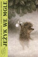 Jeżyk we mgle. Autor: Kozlow Sergiej, Norsztejn Jurij. SmakLiter.pl Okładka książki Jeżyk we mgle