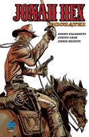 Jonah Hex. T.3  Początki. Autor: Jimmy Palmiotti, Justin Gray. SmakLiter.pl Okładka książki Jonah Hex. T.3  Początki