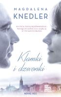 Klamki i dzwonki. Autor: Magdalena Knedler. SmakLiter.pl Okładka książki Klamki i dzwonki