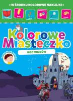 Kolorowe miasteczko Noc muzeów. Autor: Opracowanie zbiorowe. SmakLiter.pl Okładka książki Kolorowe miasteczko Noc muzeów