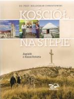 Kościół na stepie. Autor: Chrostowski Waldemar. SmakLiter.pl Okładka książki Kościół na stepie