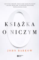 Książka o Niczym. Autor: Barrow John D.. SmakLiter.pl Okładka książki Książka o Niczym