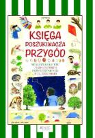 Księga poszukiwacza przygód. Autor: Anastasia Zanoncelli. SmakLiter.pl Okładka książki Księga poszukiwacza przygód