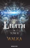 Okładka książki Lilith Tom 2 Walka