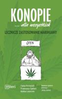 Marihuana dla wszystkich Lecznicze zastosowanie konopi. Autor: Fabio Firenzuoli, Francesco Epifani, Idalba Loiac. SmakLiter.pl Okładka książki Marihuana dla wszystkich Lecznicze zastosowanie konopi