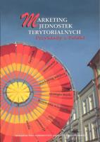 Marketing jednostek terytorialnych. Autor: Katarzyna Kuć-Czajkowska (red.), Katarzyna Muszyń. SmakLiter.pl Okładka książki Marketing jednostek terytorialnych