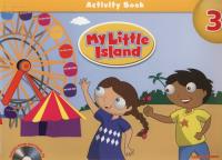 My Little Island 3 Activity Book + Songs& Chants CD. Autor: Leone Dyson. SmakLiter.pl Okładka książki My Little Island 3 Activity Book + Songs& Chants CD