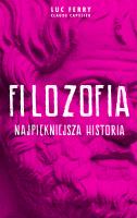 Najpiękniejsza historia filozofii. Autor: Luc Ferry. SmakLiter.pl Okładka książki Najpiękniejsza historia filozofii