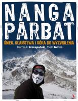 Nanga Parbat. Autor: Dominik Szczepański, Tomza Piotr. SmakLiter.pl Okładka książki Nanga Parbat