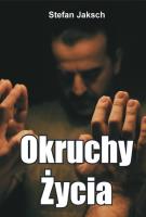 Okruchy Życia. Autor: Jaksch Stefan. SmakLiter.pl Okładka książki Okruchy Życia