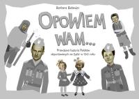 Opowiem Wam .... Autor: Bielawiec Barbara. SmakLiter.pl Okładka książki Opowiem Wam ...