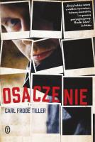 Osaczenie. Autor: Carl Frode Tiller. SmakLiter.pl Okładka książki Osaczenie