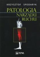 Okładka książki Patologia narządu ruchu