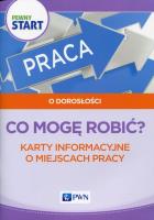 Pewny start O dorosłości Co mogę robić?. Autor: Barbara Szostak, Klaro-Celej Lidia. SmakLiter.pl Okładka książki Pewny start O dorosłości Co mogę robić?