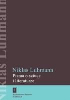 Pisma o sztuce i literaturze. Autor: Luhmann Niklas. SmakLiter.pl Okładka książki Pisma o sztuce i literaturze