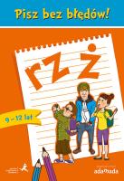 Okładka książki Pisz bez błędów! rz i ż