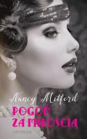 Pogoń za miłością. Autor: Mitford Nancy. SmakLiter.pl Okładka książki Pogoń za miłością