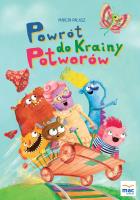 Powrót do Krainy Potworów. Autor: Opowiadania - Marcin Pałasz. SmakLiter.pl Okładka książki Powrót do Krainy Potworów