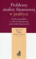 Problemy analizy finansowej w praktyce. Autor: Nita Bartłomiej. SmakLiter.pl Okładka książki Problemy analizy finansowej w praktyce
